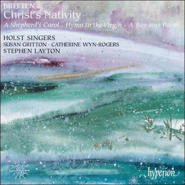 Album cover: Britten - Christ's Nativity & other choral works