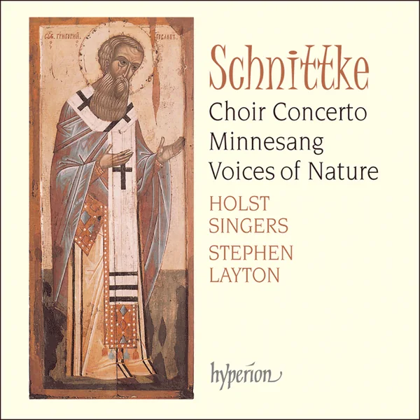 Album cover: Schnittke - Choir Concerto & Minnesang
