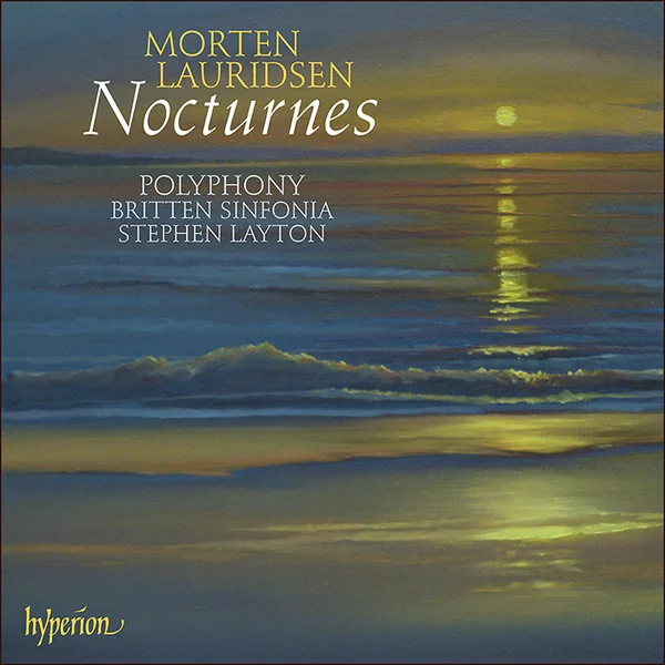 Album cover: Lauridsen - Nocturnes & other choral works