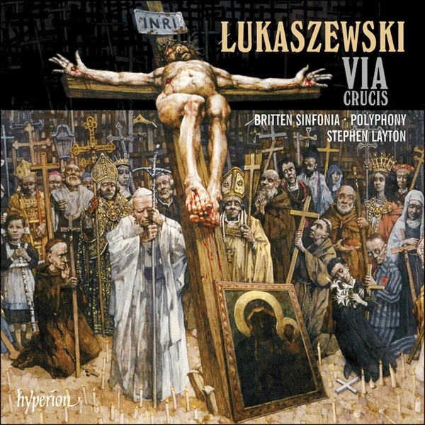 Album cover: Lukaszewski - Via Crucis