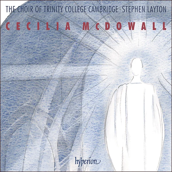 Album cover: McDowall: Sacred choral music