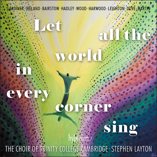 Album cover: Let all the world in every corner sing